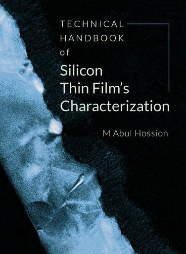 Technical Handbook of Silicon Thin Film’s Characterization