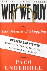 Why We Buy: The Science of Shopping.