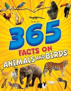 365 Facts On Animals And Birds