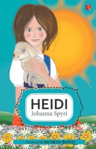 Heidi by Johanna Spyri