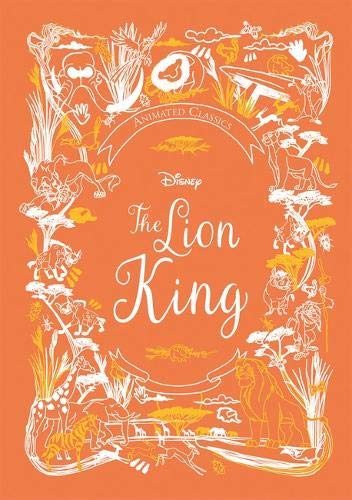 The Lion King: Animated Classic (Disney) by Lily Murray