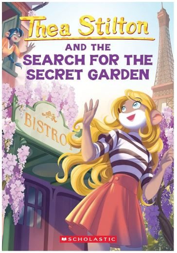 THEA STILTON#38: THE SEARCH FOR THE SECRET GARDEN