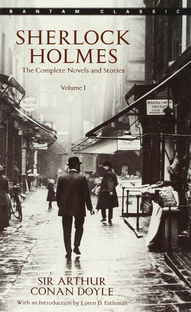 The Complete Sherlock Holmes – Box set by Sir Arthur Conan Doyle