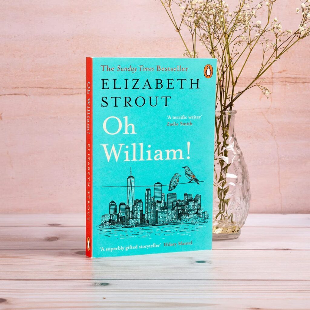 Oh William!: Shortlisted for the Booker Prize 2022 by Elizabeth Strout