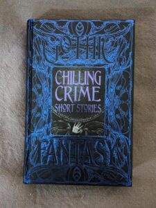 Chilling Crime Short Stories Gothic Fantasy By Various