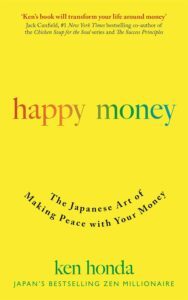 HAPPY MONEY by Ken Honda