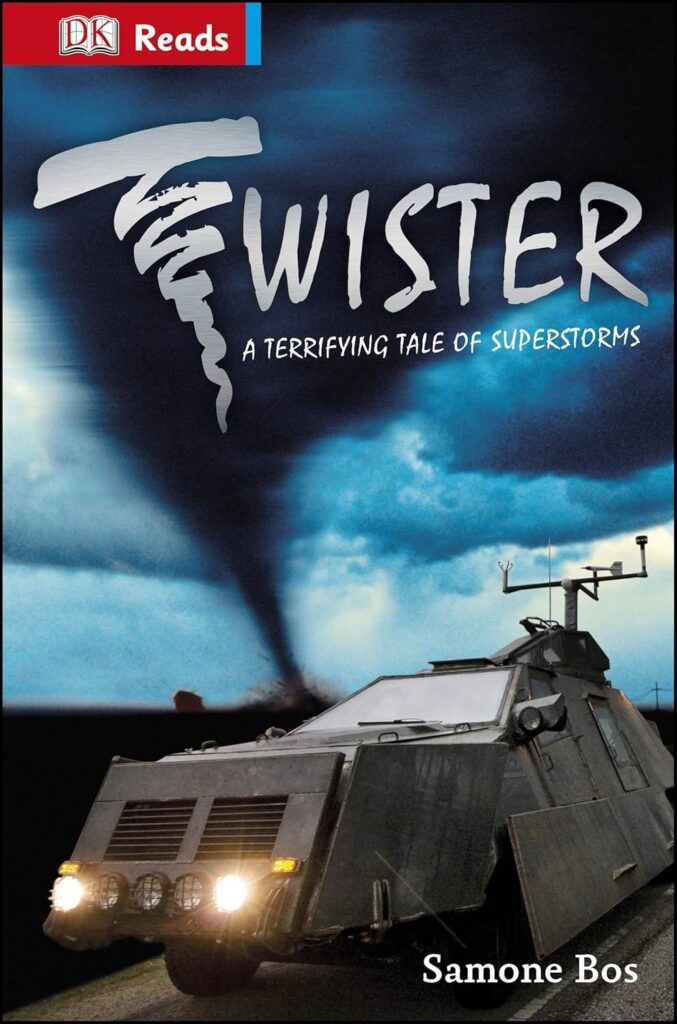 Twister! Terrifying Tales of Superstorms by Samone Bos
