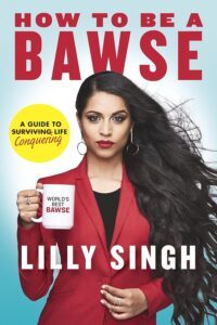 How to Be a Bawse by Lilly Singh HD