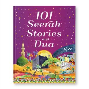 101 Seerah Stories and Dua (Hardcover)