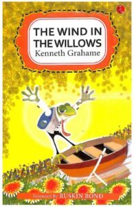 The Wind in the Willows by Kenneth Grahame