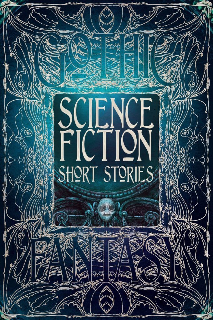 Complete science fiction Short Stories (Gothic Fantasy)
