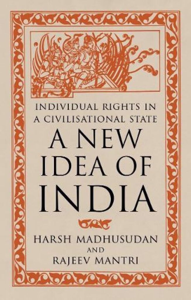 A New Idea of India: The Civilizational Republic by Harsh Madhusudan