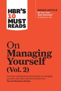 HBR's 10 Must Reads on Managing Yourself, Vol. 2 by HBR