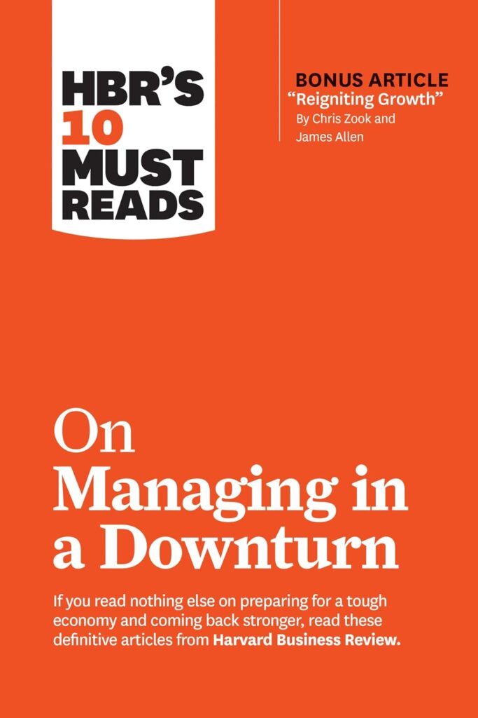 BR’s 10 Must Reads on Managing in A dow by HBR