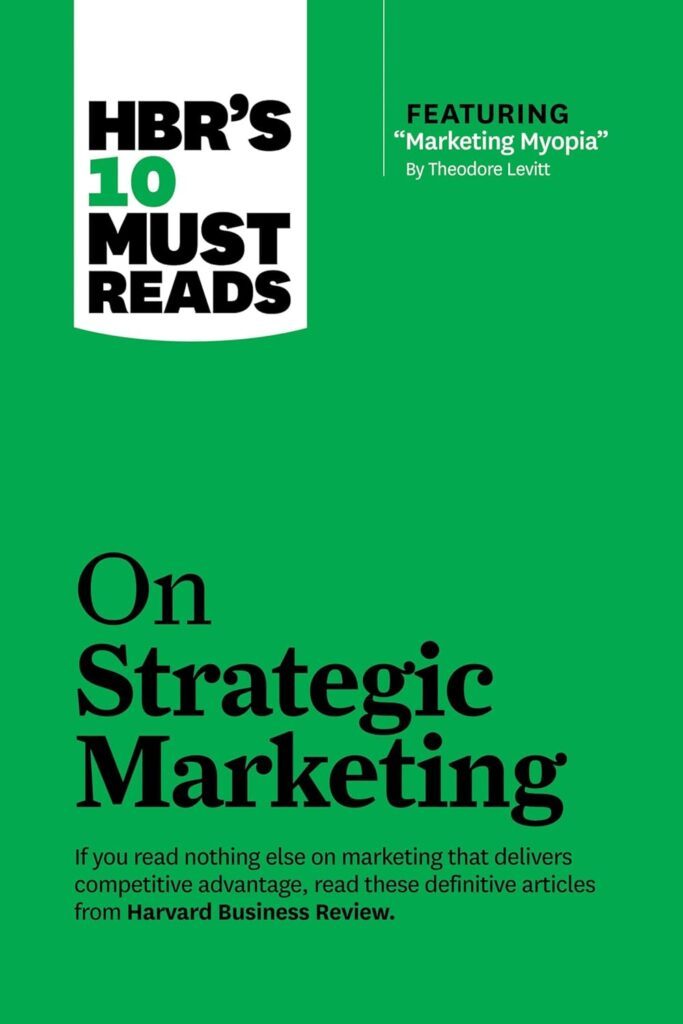 HBR’s 10 Must Reads on Strategic by HBR