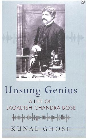 UNSUNG GENIUS by Kunal Ghosh