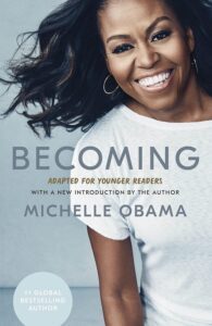 Becoming Michelle Obama by Michelle Obama