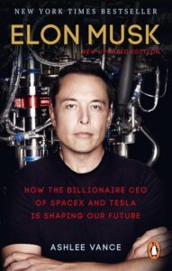 Elon Musk by A. Vance