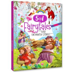 5 In 1 Fairytales: Ever Enchanted Stories