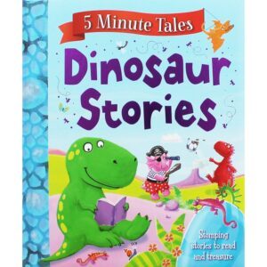 5 Minute Tales Dinosaur Stories