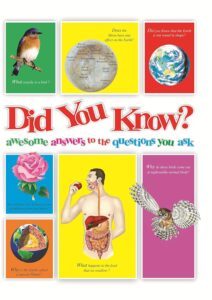 DID YOU KNOW? awesome answers to the questions you ask