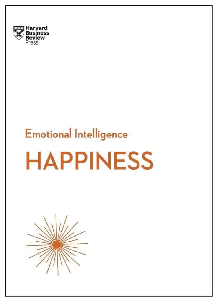 Happiness by Harvard Business Review