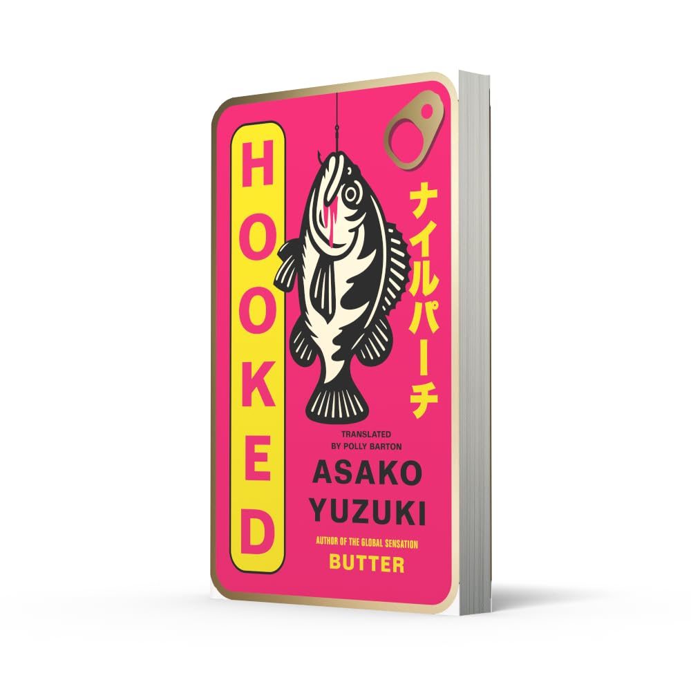 Hooked by Asako Yuzuk