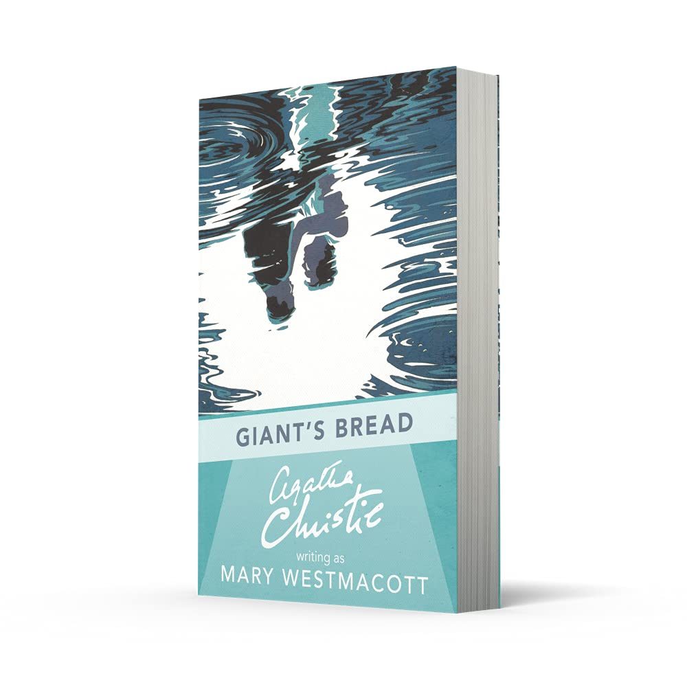 Giant’s Bread by Agatha Christie
