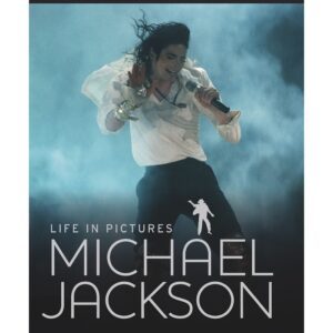 Michael Jackson Life in Pictures by Parragon