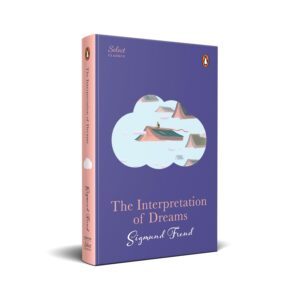 The Interpretation of Dreams by Sigmund Freud