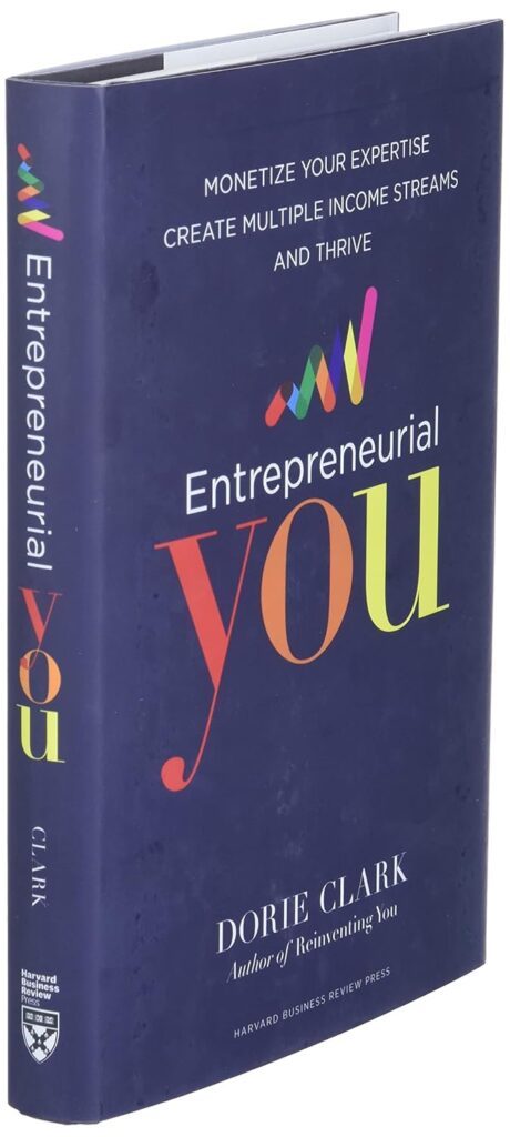 Entrepreneurial You by Dorie Clark