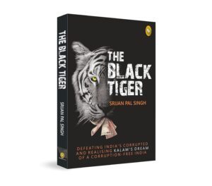 The Black Tiger by Srijan Pal Singh