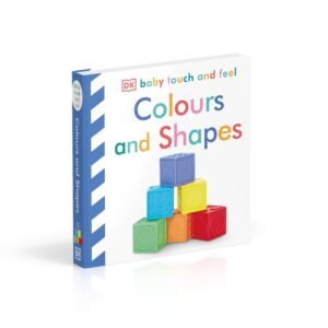 Colours and Shapes - Baby Touch and Feel