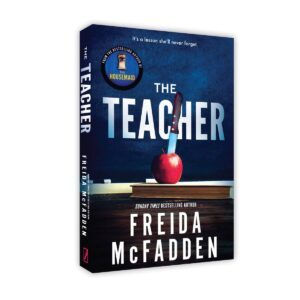 The Teacher by Freida McFadden