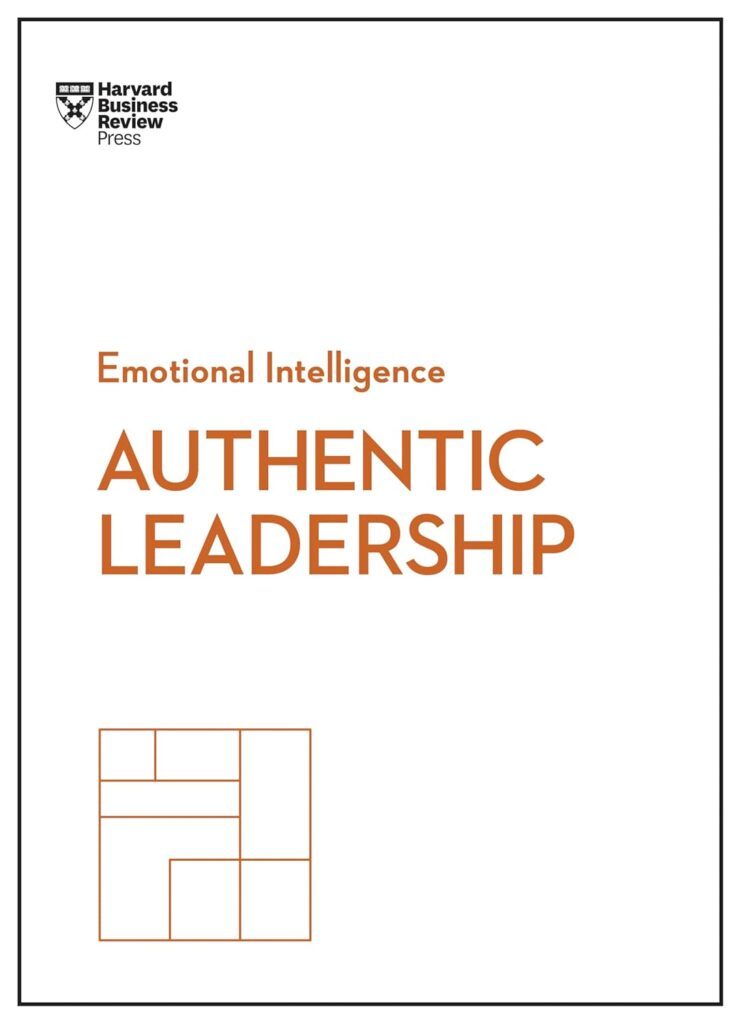 Authentic Leadership by HBR Paperbacks