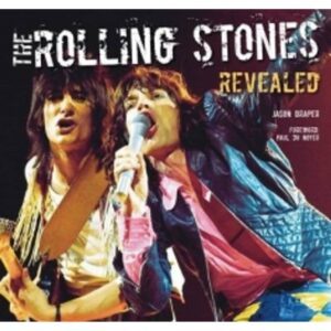The Rolling Stones Revealed by Jason Draper