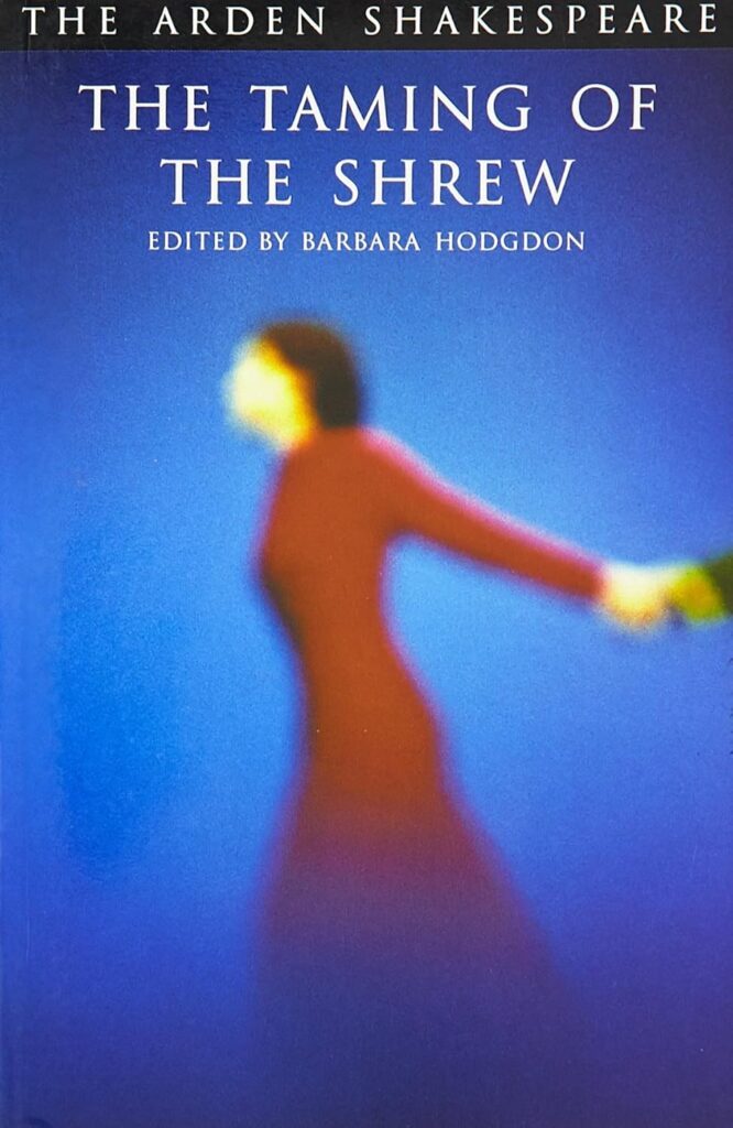 The Taming of The Shrew by William Shakespeare