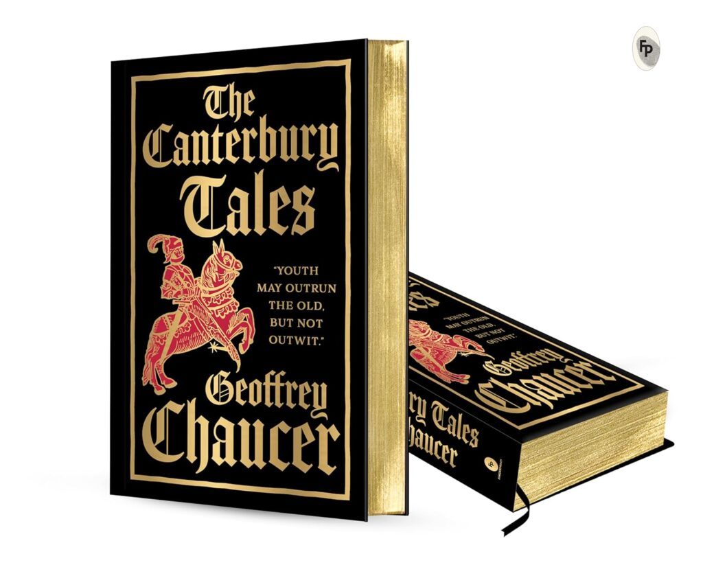 The Canterbury Tales (Deluxe Hardbound Edition) by Geoffrey Chaucer