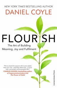 Flourish by  Daniel Coyle
