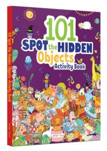 101 Spot The Hidden Objects Activity Book By Wonder House Books
