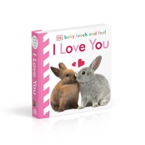 I Love You - Baby Touch and Feel