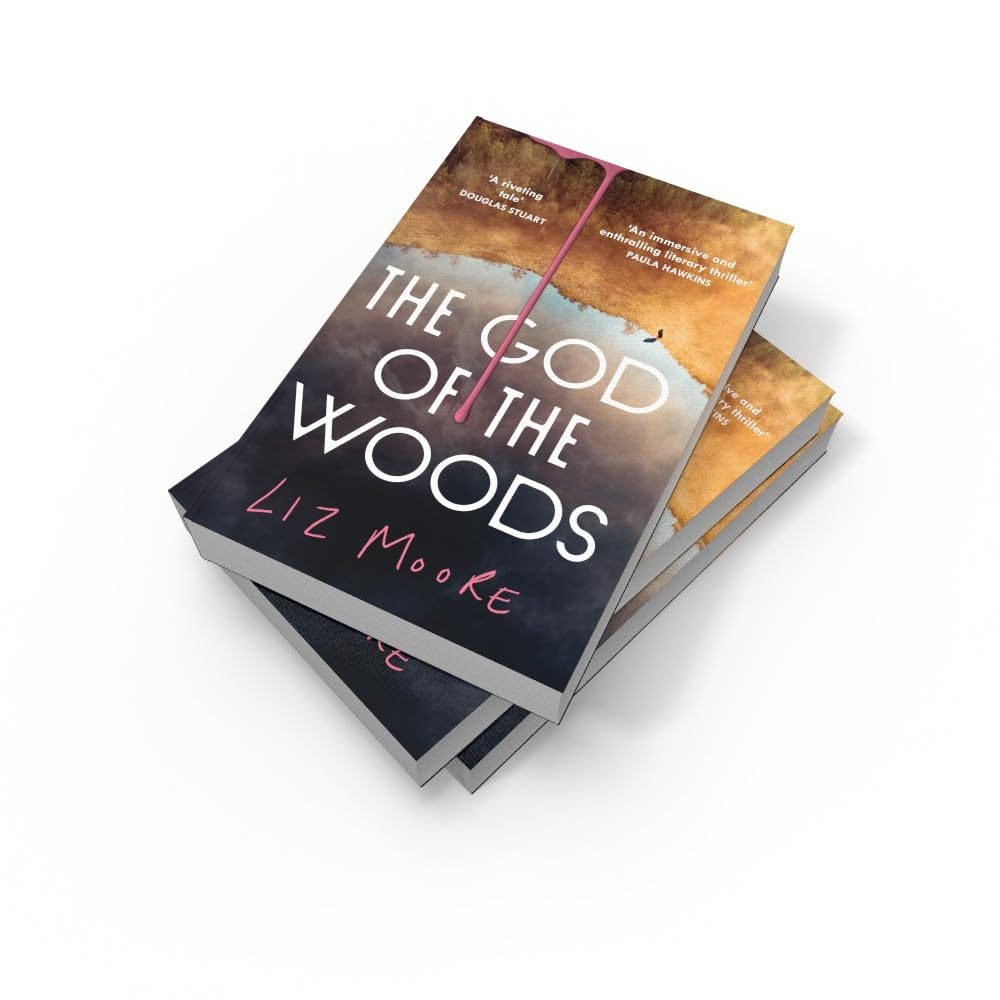The God Of The Woods by Liz Moore