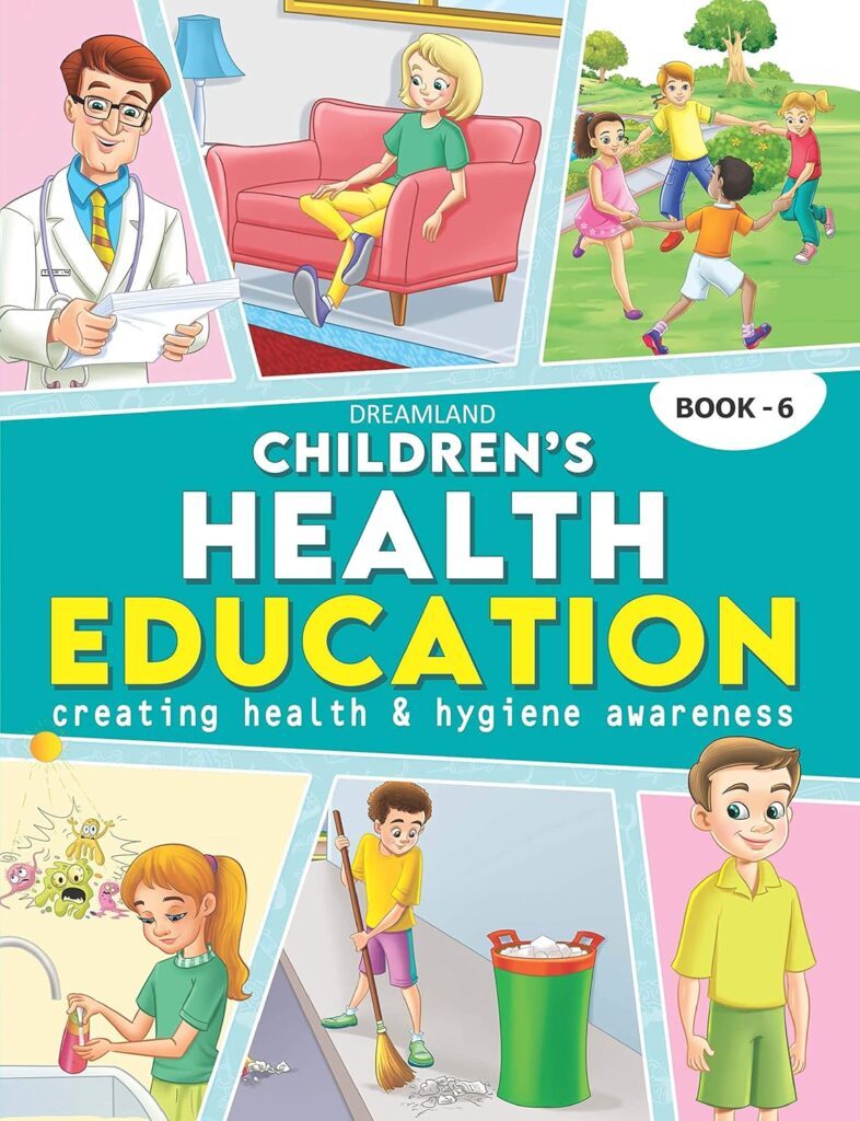 Children’s Health Education – 6 By Dreamland