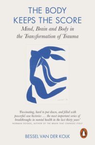 The Body Keeps The Score By Bessel Van