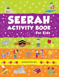 Seerah Activity Book For Kids By Hayrunnisa Sen