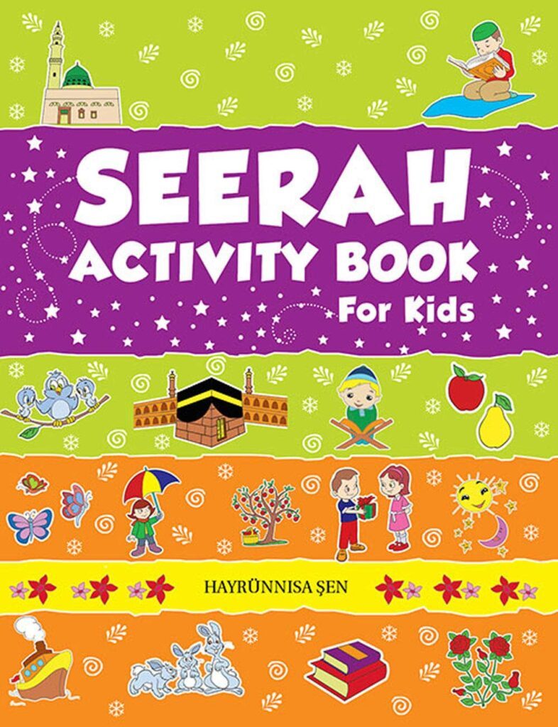 Seerah Activity Book For Kids By Hayrunnisa Sen