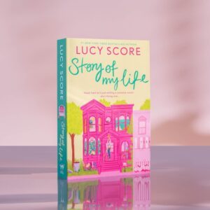 Story Of My Life by Lucy Score
