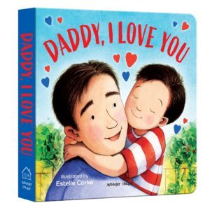 Daddy, I Love You