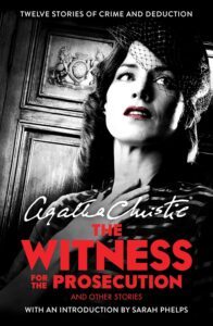 The Witness for the Prosecution and Other Stories by Agatha Christie