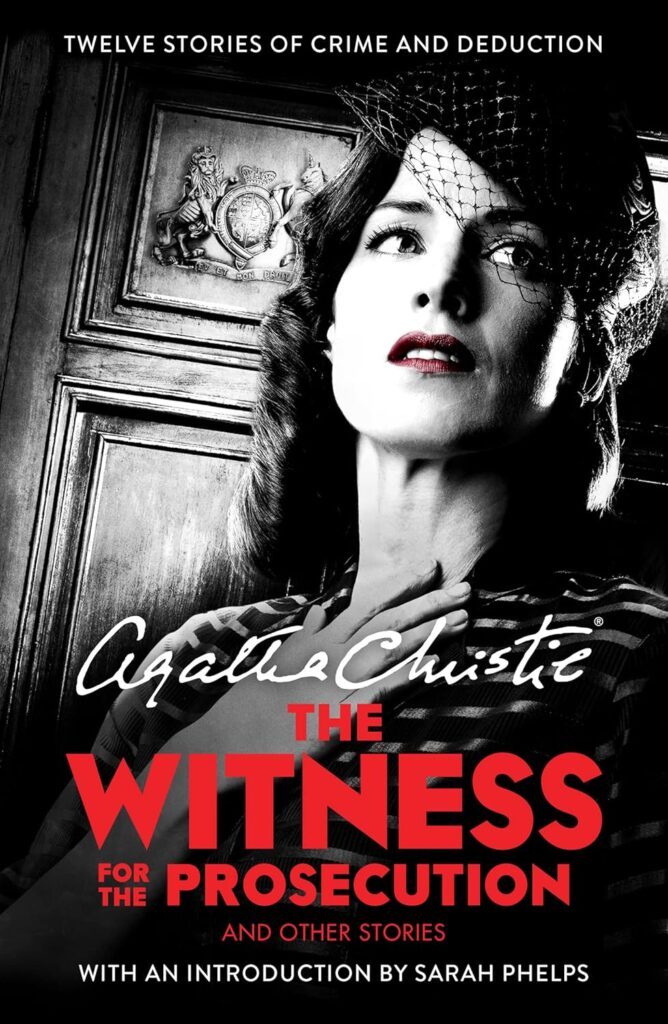 The Witness for the Prosecution and Other Stories by Agatha Christie